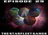 Episode 29: THE STARFLEET GAMES