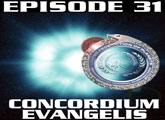 Episode 31: Concordium Evangelis
